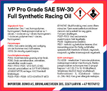 Last inn bildet i Galleri-visningsprogrammet, VP Pro Grade SAE 5W-30 Full Synthetic Racing Oil, qts